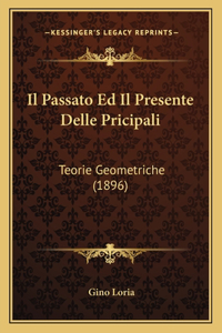 Il Passato Ed Il Presente Delle Pricipali
