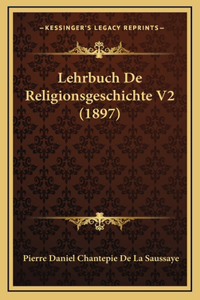 Lehrbuch De Religionsgeschichte V2 (1897)