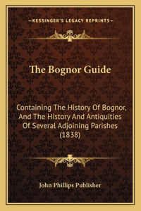 Bognor Guide