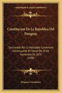 Constitucion De La Republica Del Paraguay