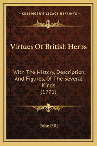 Virtues Of British Herbs