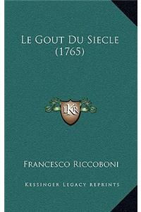 Le Gout Du Siecle (1765)