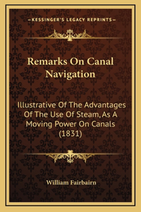 Remarks On Canal Navigation