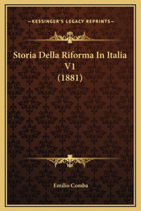 Storia Della Riforma In Italia V1 (1881)