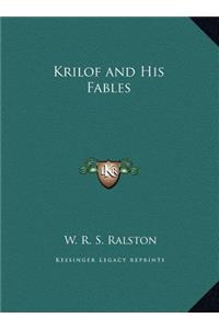 Krilof and His Fables
