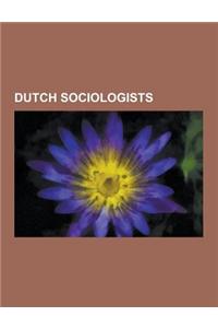 Dutch Sociologists: Albert Benschop, Bram Peper, Cas Wouters, Cornelis Hulsman, Dorien Detombe, Femke Halsema, Fred Polak, Haijo Apotheker