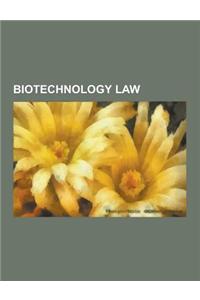 Biotechnology Law