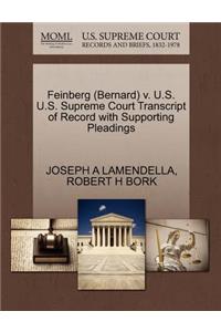 Feinberg (Bernard) V. U.S. U.S. Supreme Court Transcript of Record with Supporting Pleadings