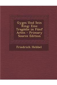 Gyges Und Sein Ring