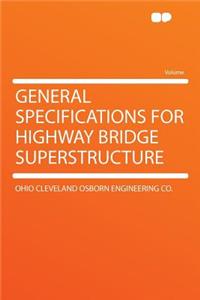 General Specifications for Highway Bridge Superstructure