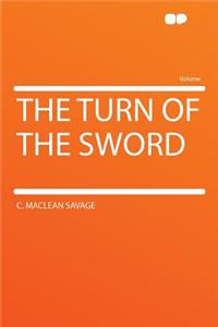 The Turn of the Sword