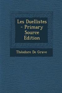 Les Duellistes
