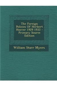 The Foreign Policies of Herbert Hoover 1929 1933