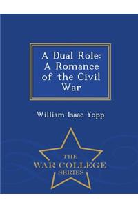 A Dual Role