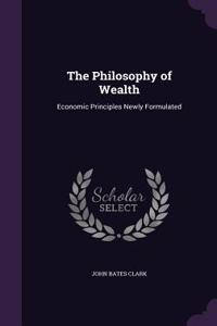 Philosophy of Wealth