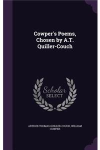 Cowper's Poems, Chosen by A.T. Quiller-Couch