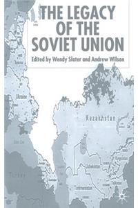Legacy of the Soviet Union