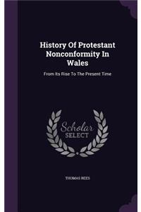 History Of Protestant Nonconformity In Wales