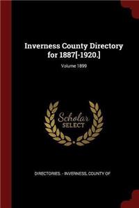 Inverness County Directory for 1887[-1920.]; Volume 1899