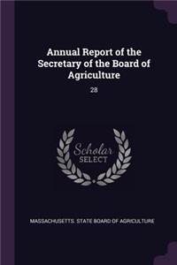 Annual Report of the Secretary of the Board of Agriculture