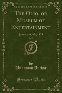 The Olio, or Museum of Entertainment, Vol. 7