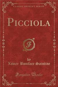 Picciola (Classic Reprint)