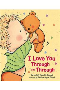 I Love You Through and Through