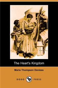 Heart's Kingdom (Illlustrated Edition) (Dodo Press)