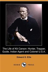 Life of Kit Carson