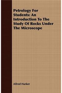 Petrology For Students