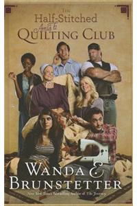 The Half-Stitched Amish Quilting Club