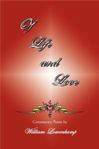 Of Life and Love: Contemprary Poems by