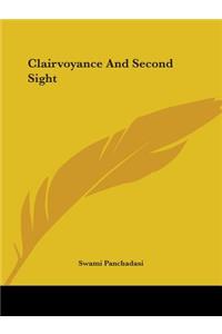 Clairvoyance And Second Sight