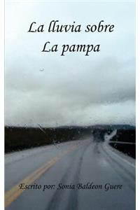 La Lluvia Sobre La Pampa