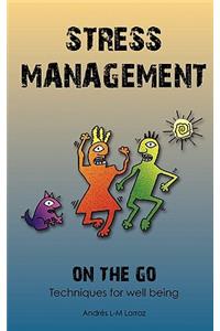 Stress Management on the Go