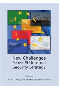 New Challenges for the EU Internal Security Strategy