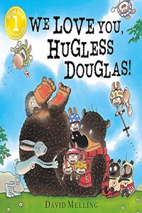 We Love You, Hugless Douglas! Board Book