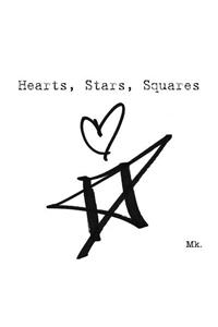 Hearts, Stars, Squares