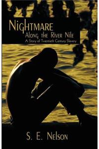 Nightmare Along the River Nile
