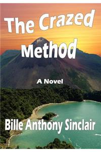 The Crazed Method