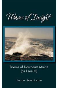 Waves of Insight