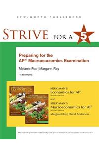 Strive for 5: Preparing for the Ap(r) Macroeconomics Examination