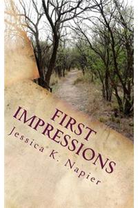 First Impressions