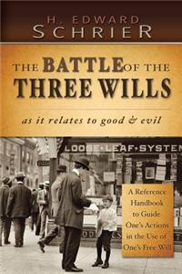 Battle of the Three Wills