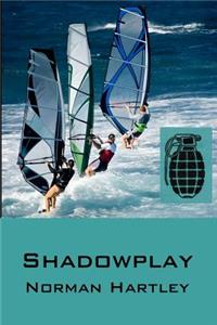 Shadowplay