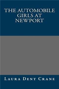 The Automobile Girls at Newport