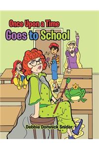 Once Upon a Time Goes to School