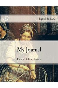 My Journal - Forbidden Love