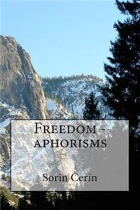 Freedom - aphorisms