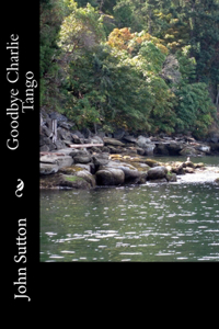 Goodbye Charlie Tango